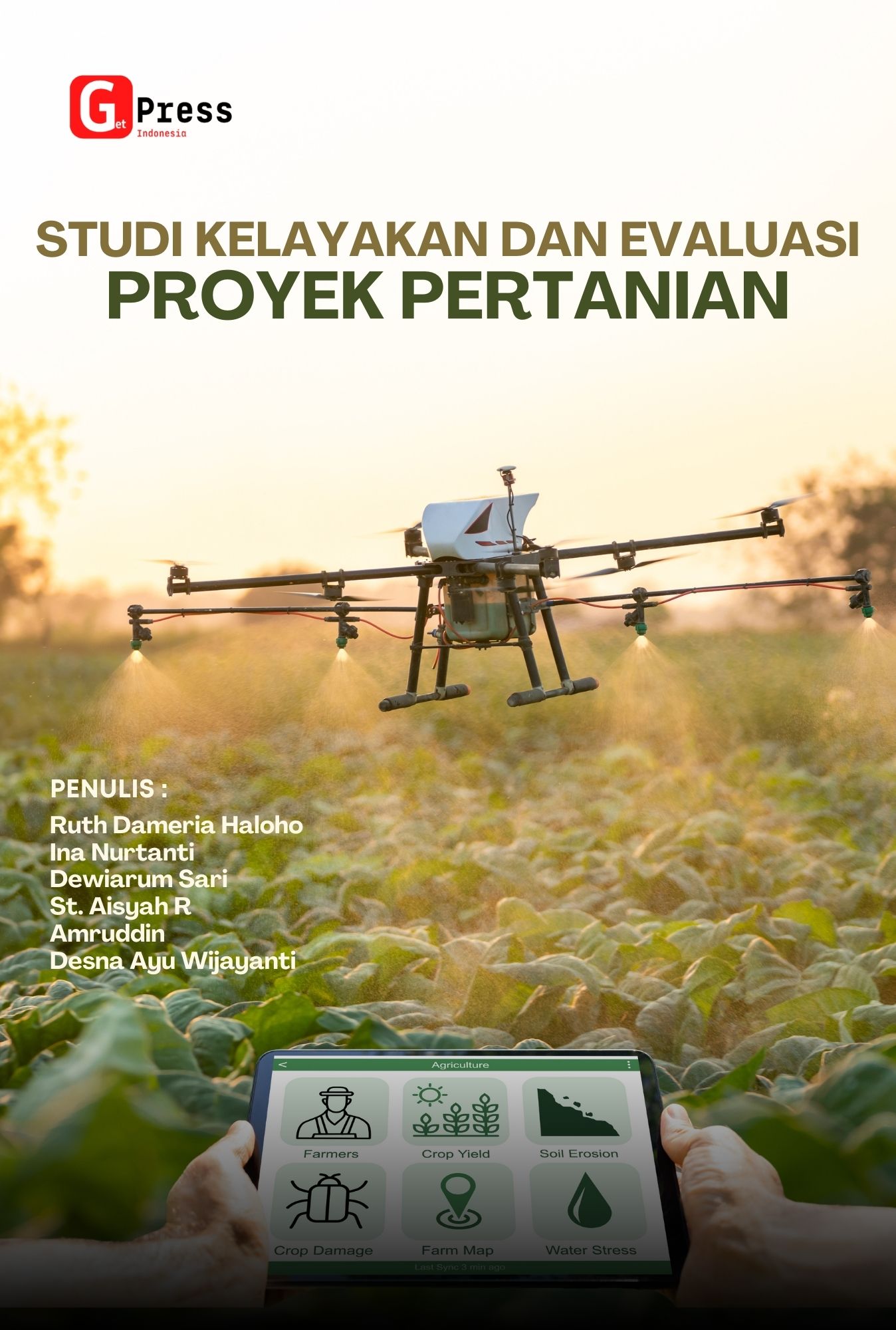 STUDI KELAYAKAN DAN EVALUASI PROYEK PERTANIAN